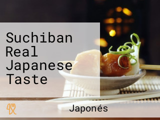 Suchiban Real Japanese Taste