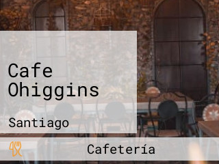 Cafe Ohiggins