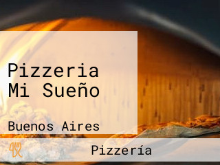 Pizzeria Mi Sueño