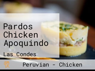 Pardos Chicken Apoquindo