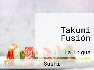 Takumi Fusión