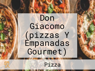 Don Giacomo (pizzas Y Empanadas Gourmet)