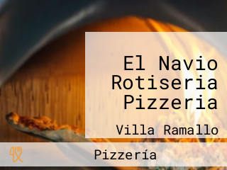 El Navio Rotiseria Pizzeria