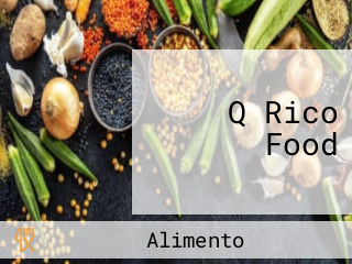 Q Rico Food
