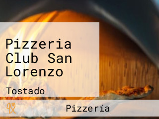 Pizzeria Club San Lorenzo