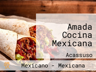 Amada Cocina Mexicana