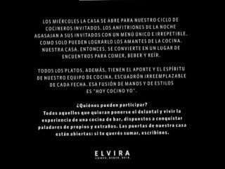 Elvira. Comer, Beber, Reír