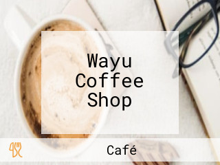 Wayu Coffee Shop