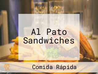Al Pato Sandwiches