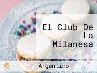 El Club De La Milanesa