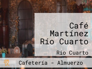 Café Martínez Río Cuarto