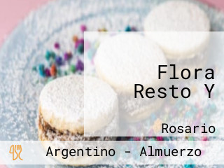 Flora Resto Y