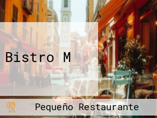 Bistro M