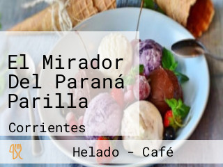 El Mirador Del Paraná Parilla