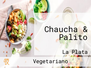 Chaucha & Palito