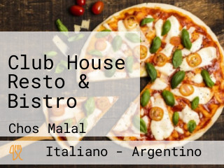Club House Resto & Bistro