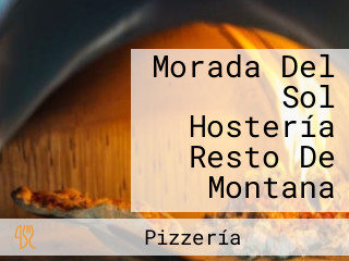 Morada Del Sol Hostería Resto De Montana