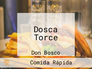 Dosca Torce