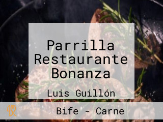Parrilla Restaurante Bonanza