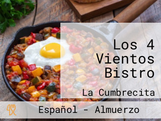 Los 4 Vientos Bistro