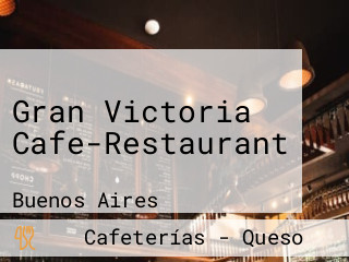 Gran Victoria Cafe-Restaurant