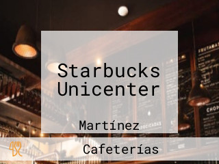 Starbucks Unicenter