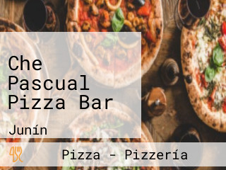 Che Pascual Pizza Bar