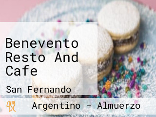 Benevento Resto And Cafe