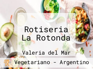 Rotiseria La Rotonda