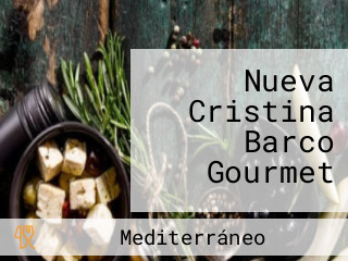 Nueva Cristina Barco Gourmet
