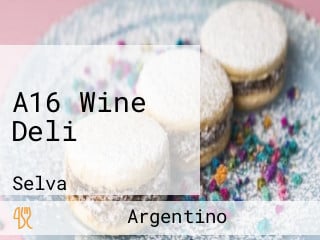 A16 Wine Deli