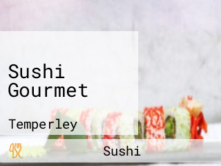 Sushi Gourmet