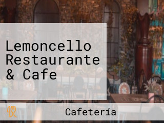 Lemoncello Restaurante & Cafe