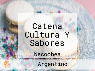 Catena Cultura Y Sabores