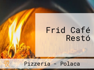 Frid Café Restó