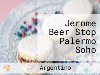 Jerome Beer Stop Palermo Soho