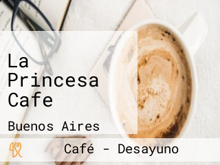 La Princesa Cafe