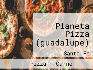 Planeta Pizza (guadalupe)
