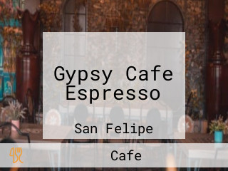 Gypsy Cafe Espresso
