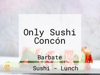 Only Sushi Concón