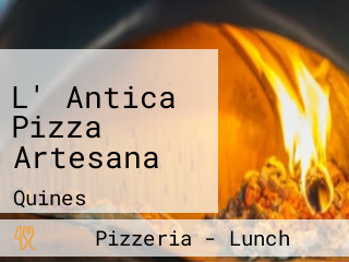 L' Antica Pizza Artesana