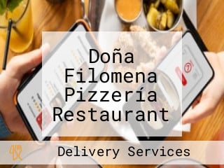 Doña Filomena Pizzería Restaurant Bar Delivery