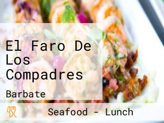 El Faro De Los Compadres