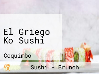 El Griego Ko Sushi