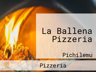 La Ballena Pizzeria