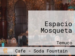 Espacio Mosqueta