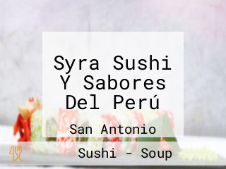 Syra Sushi Y Sabores Del Perú