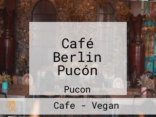 Café Berlin Pucón