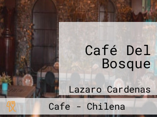 Café Del Bosque