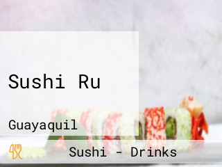 Sushi Ru
